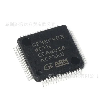 100% Jauns Oriģināls GD32F403RET6 viens Čips MCU ARM32-bitu Mikrokontrolleru IC Mikroshēmā LQFP-64 Jaunas Oriģinālas