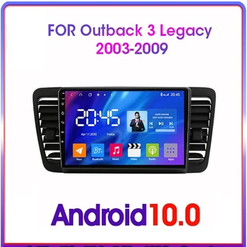 Android 10.1 2 Din Multivides Video Atskaņotāju Auto Radio Subaru Outback 3 Mantojums 4 2003. līdz 2009. GPS Navi Galvas Vienības BT Autoradio