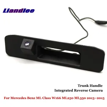 Liandlee Automašīnu Atpakaļskata Kamera Mercedes Benz ML Klases W166 ML250 ML350 2013. - 2015.gadam, Autostāvvieta CAM Integrētu Bagāžnieka Roktura